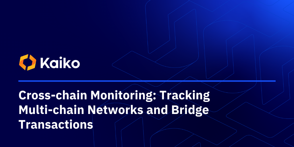 Cross-Chain Monitoring: Tracking Multichain Networks and Bridge ...